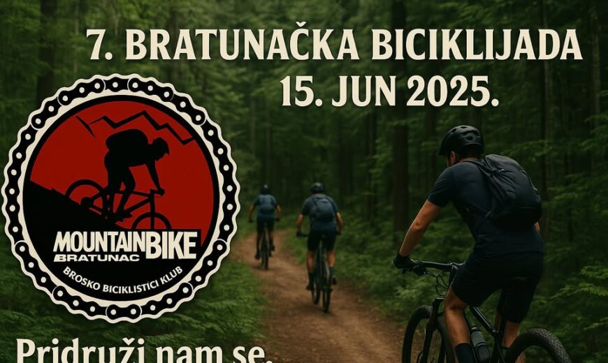 7. BRATUNAČKI MTB MARATON
