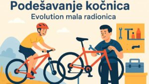 Podešavanje kočnica Evolution mala radionica