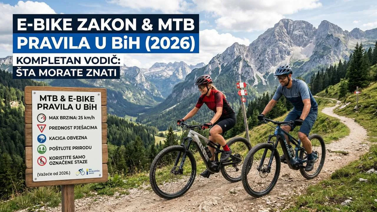 E-bike zakon i MTB pravila u BiH (2026): Kompletan vodič - e-bike zakon
